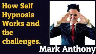 The Neil Coutts Show with Mark Anthony - How Self Hypnosis Works and the challenges.