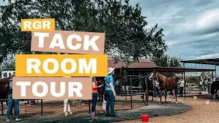 RGR Tack Room Tour!