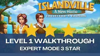 Islandville: A New Home - Level 1 Strategy Guide