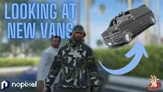 Looking At Vans With Fatoni - #Nopixel GTA V RP