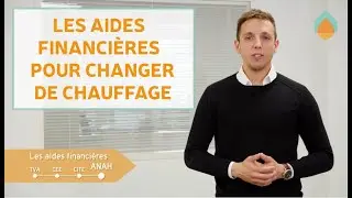 Les aides financi&egrave;res pour changer de chauffage