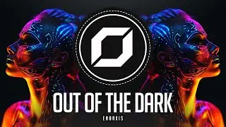 PSY-TRANCE ◉ Enarxis - Out Of The Dark