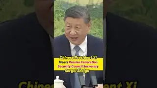 Chinese #President Xi meets Russian Federation Security Council secretary Sergei Shoigu #xijinping