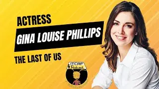 Actress Gina Louise Phillips | The Last of Us