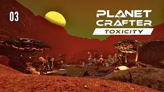 Cleaning up the area around the Pipe Plant | The Planet Crafter: Toxicity