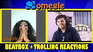 Omegle Beatbox Trolling | Omegle Reaction