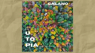 GALANO - Utopia LP.
