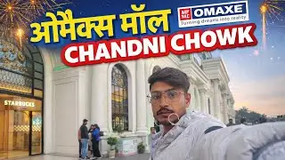 Osmax Mall Chandni Chowk 😍 | Purani Delhi Mein Luxury Mall 😱