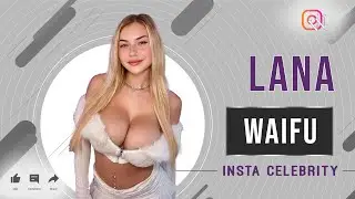 Лана Вайфу | Модель с пышными формами | Модели с пышными формами | Звезда Instagram | Биография |...