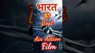 Best Air Action Indian Film #bollywood #fighter #tejas #skyforce #operationvalentine  #aerialaction