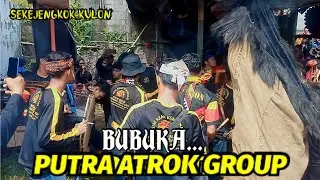BUBUKA SENI REAK KOMBINASI PUTRA ATROK GROUP