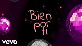 Sofia Castro - Bien Por Ti (Lyric Video)