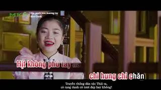 [KARAOKE TONE NỮ] HẶC PANH BẢN MƯƠNG TAY|| KIM OANH X PHONG HẠO|| Y&Ecirc;U THƯƠNG BẢN MƯỜNG TH&Aacute;I