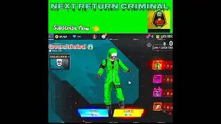 Green criminal 😱return full information or confrm date 🤓! free fire video!#viralvideo #reels #shorts