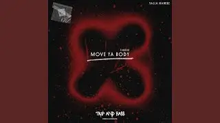 Move Ya Body
