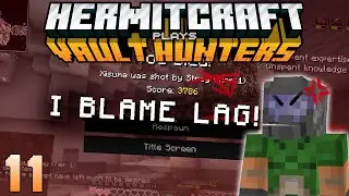 Hermitcraft Plays Vault Hunters (11) Livestream 24/12/23