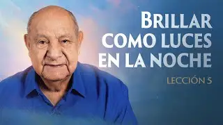 Alejandro Bullon - Leccion 5 - Brillar como Luces en la Noche