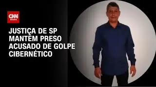 Ataque hacker: Justi&ccedil;a mant&eacute;m pris&atilde;o de envolvido em golpe cibern&eacute;tico | AGORA CNN