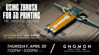 Using ZBrush for 3D Printing: The Creative Process