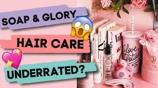 What You NEED To Try From The Soap & Glory Hair Care Range!