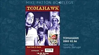 2002/03/06 Tomahawk - Hard Club, Oporto, Portugal