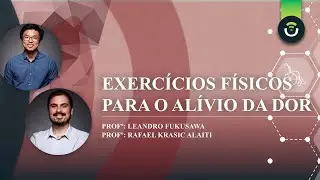Efeitos Neurofisiológicos do Exercício para o Alívio da Dor