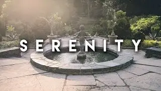 Serenity - Duke Gardens | KangFilms