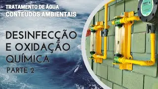 DESINFECÇÃO DA ÁGUA (PARTE 2/3)