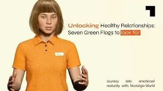 Green Flags in Relationships: Unveiling the Art of Emotional Bonds