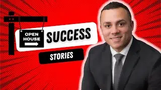 Open House Success Stories (Top Producing Real Estate Agent)