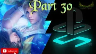 Final Fantasy 10HD Remaster- Belgemine part 2 #ridetheshoopuf #hypello #themoonflow #pyreflies