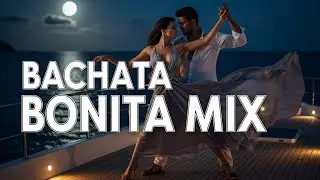 Luz del Alma 🌙 | Bachata Bonita Mix en la Playa | Baila Suave 💞