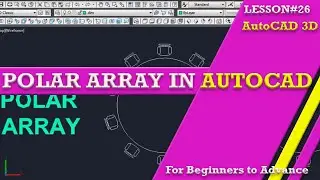 How to Use the Polar Array Command in AutoCAD (Step-by-Step)