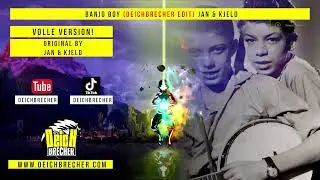 FULLVERSION! Banjo Boy (Deichbrecher Edit)
