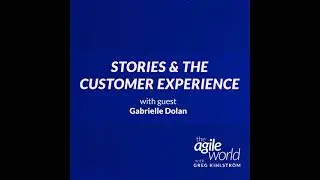 #164: Stories and the Customer Experience with Gabrielle Dolan