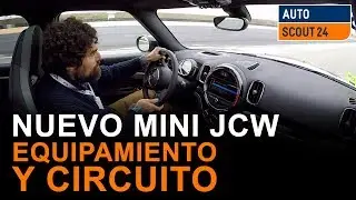 Nuevos Mini JCW 2019, entrevista y circuito. Autoscout24