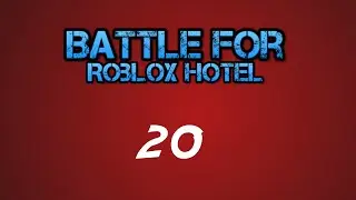 Battle For Roblox Hotel | Ep 20 | Deep Space