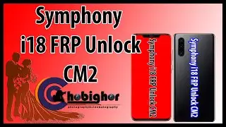 Symphony i18 frp Unlock cm2