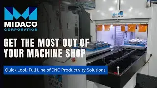 CNC Shop Time-Savers: MIDACO Automation, Pallet Changers & More