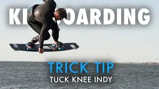 Kiteboarding - Improve your jumps with the tuck knee Indy
