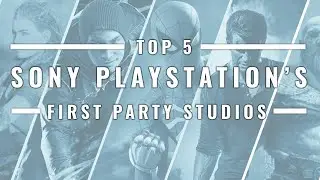 Top 5 Sony PlayStation's First Party Studios
