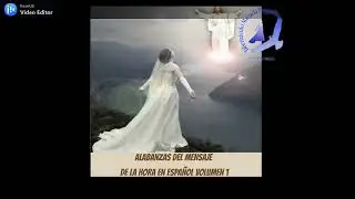 Mix 2 horas de Alabanzas del Mensaje de la Hora en español