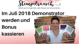 🤗 Im Juli 2018 Demonstrator werden und Gratis Stempelkissen kassieren