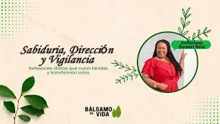 Wisdom, Direction, and Vigilance