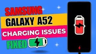 🔌 Samsung Galaxy A52 Not Charging? (FIX IT YOURSELF!) - Complete Charging Problem Repair Guide ⚡