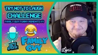 Try Not to Laugh Challenge | Family Guy Funny Moments #4