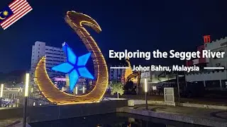 Exploring the Artwork and Sculptures of the  River Seggett, Johor Bahru, Malaysia