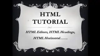 HTML Tutorials part-1