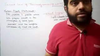Second Law of Thermodynamics -Heat Engine Part 1