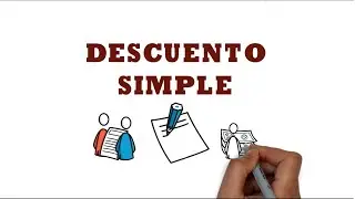 DESCUENTO SIMPLE - Fórmulas y ejemplos